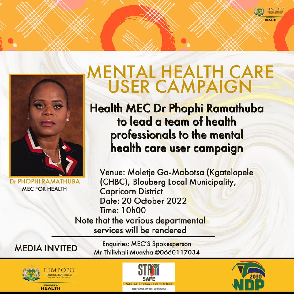 LIMPOPO HEALTH MEC DR PHOPHI RAMATHUBA TO LEAD THE MENTAL HEALTH AND DISABILITY AWARENESS AT MOLETJIE