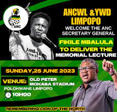 ANC SECRETARY GENERAL COMRADE FIKILE MBALULA TO DELIVER THE PETER MOKABA MEMORIAL LECTURE IN POLOKWANE, LIMPOPO PROVINCE